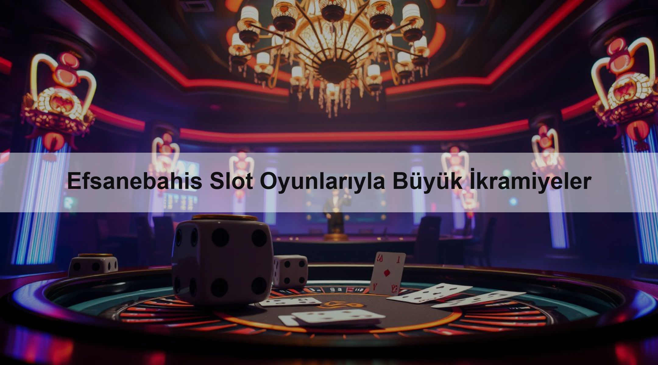 Efsanebahis Slot Oyunlarıyla Büyük İkramiyeler