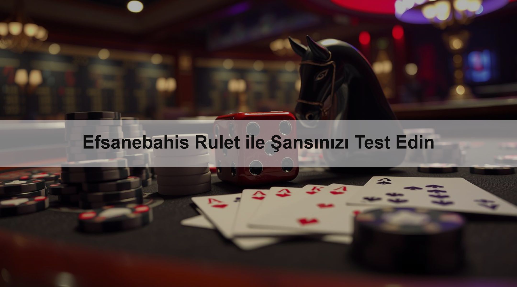 Efsanebahis Rulet ile Şansınızı Test Edin